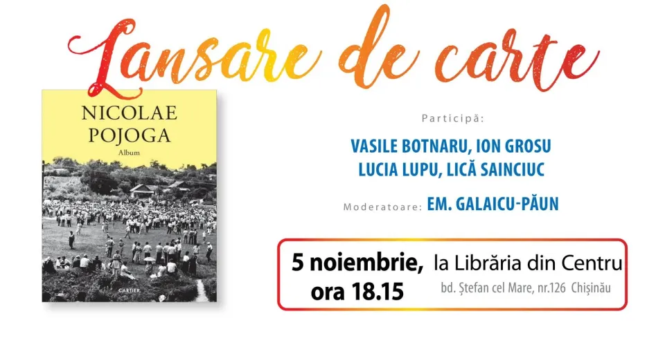 Afișul lansării albumului „Album” de Nicolae Pojoga, la Librăria din Centru, Chișinău