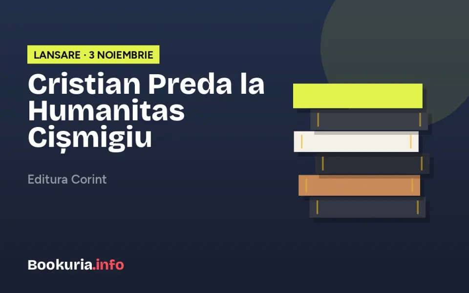 Cristian Preda lansează „Diplomație culturală, spionaj și opoziție” pe 3 noiembrie, la Humanitas Cișmigiu