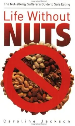 Coperta cărții Life Without Nuts