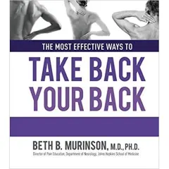 Coperta cărții The Most Effective Ways to Take Back Your Back