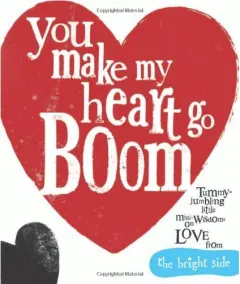 Coperta cărții You Make My Heart Go Boom