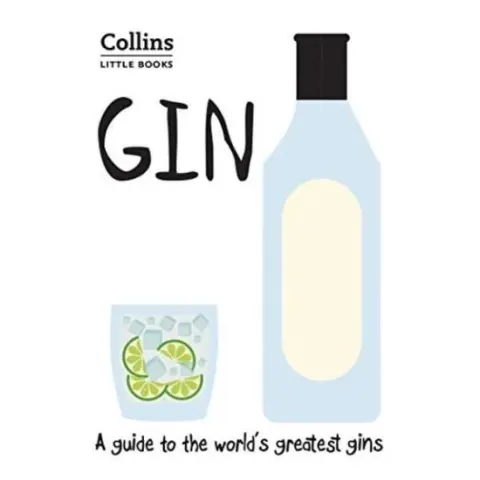 Coperta cărții Gin : A Guide to the World's Greatest Gins