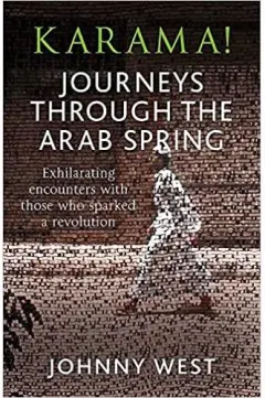 Coperta cărții Karama!: Journeys Through the Arab Spring