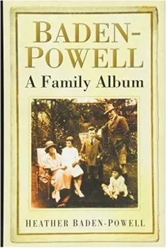 Coperta cărții Baden-Powell: A Family Album
