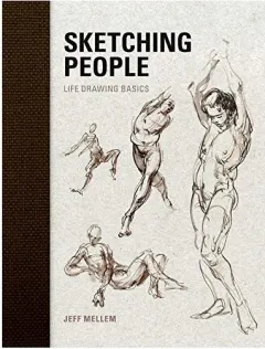 Coperta cărții Sketching People - Life Drawing Basics