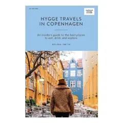 Coperta cărții Hygge Travels in Copenhagen, Helena Smith