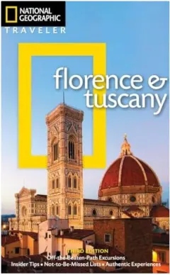 Coperta cărții National Geographic traveler: Florence and Tuscany, Tim Jepson