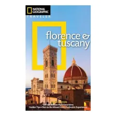 Coperta cărții National Geographic traveler: Florence and Tuscany, Tim Jepson