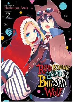Coperta cărții Red Riding Hood and the Big Sad Wolf Vol. 2, Hachijou Shin