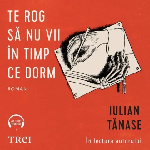 Coperta cărții Te rog să nu vii în timp ce dorm (audiobook)