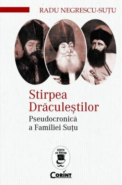 Coperta cărții Stirpea Draculestilor. Pseudocronica a Familiei Sutu
