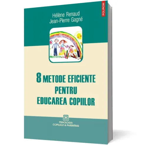 Coperta cărții 8 metode eficiente pentru educarea copiilor