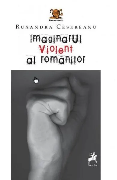 Coperta cărții Imaginarul violent al romanilor