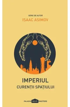 Coperta cărții Imperiul III. Curenții spațiului