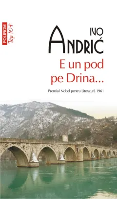 Coperta cărții E un pod pe Drina...