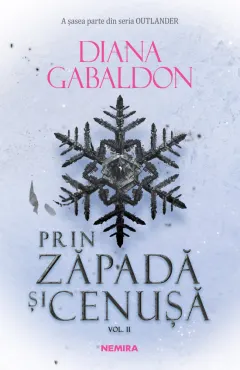 Coperta cărții Prin zăpadă și cenușă (seria Outlander, partea a VI-a) (vol. 2)