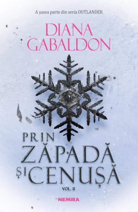 Coperta cărții Prin zăpadă și cenușă (seria Outlander, partea a VI-a) (vol. 2)