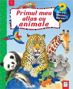 Coperta cărții Primul meu atlas cu animale