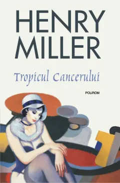Coperta cărții Tropicul Cancerului