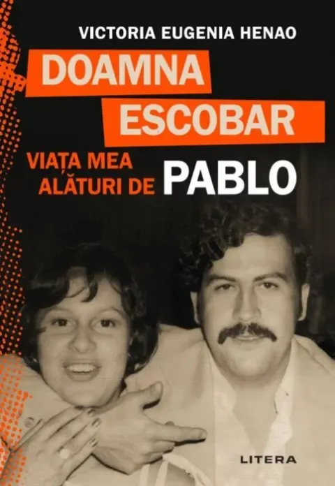 Coperta cărții Doamna Escobar. Viata mea alaturi de Pablo