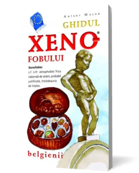 Coperta cărții Ghidul xenofobului - belgienii