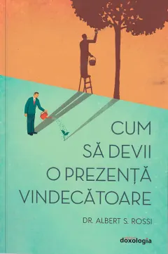 Coperta cărții Cum să devii o prezență vindecătoare