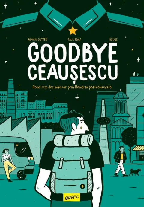Coperta cărții Goodbye Ceausescu
