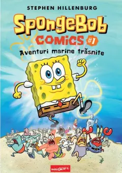 Coperta cărții SpongeBob Comics #1. Aventuri marine trăsnite