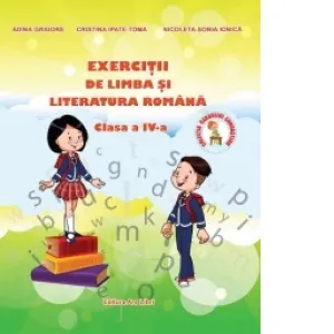 Coperta cărții Exercitii de limba si literatura romana - Clasa a IV-a
