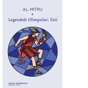 Coperta cărții Legendele Olimpului: Zeii