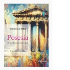 Coperta cărții Posesia. O scurta istorie intelectuala