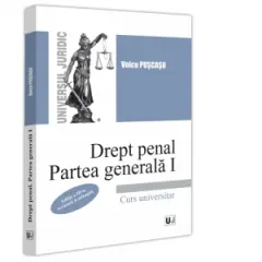 Coperta cărții Drept penal. Partea generala I. Editia a III-a, revazuta si adaugita