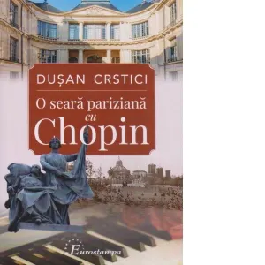 Coperta cărții O seara pariziana cu Chopin