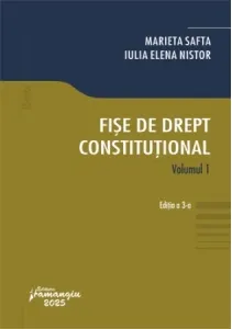Coperta cărții Fise de drept constitutional. Volumul I. Editia a 3-a