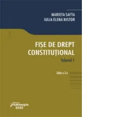 Coperta cărții Fise de drept constitutional. Volumul I. Editia a 3-a