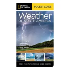 Coperta cărții National Geographic pocket guide to the weather of North America