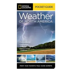 Coperta cărții National Geographic pocket guide to the weather of North America