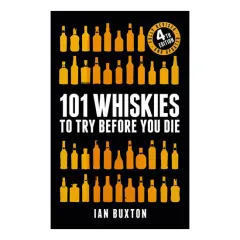 Coperta cărții 101 whiskies to try before you die