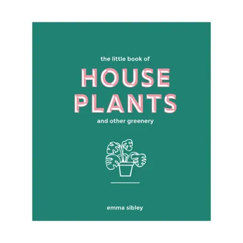 Coperta cărții The little book of house plants and other greenery