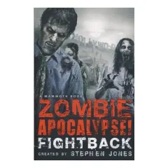 Coperta cărții Zombie apocalypse! Fightback