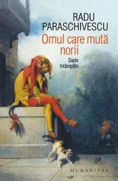 Coperta cărții Omul care muta norii. Sapte intamplari