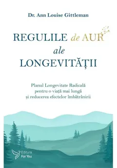 Coperta cărții Regulile de aur ale longevității