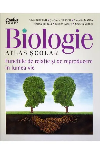 Coperta cărții Biologie. Atlas scolar. Functiile de relatie si de reproducere in lumea vie