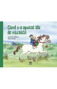 Coperta cărții Cand s-a apucat Ida de nazbatii