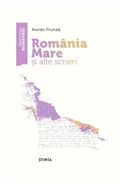 Coperta cărții Romania Mare si alte scrieri