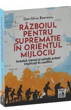 Coperta cărții Razboiul pentru suprematie in Orientul Mijlociu