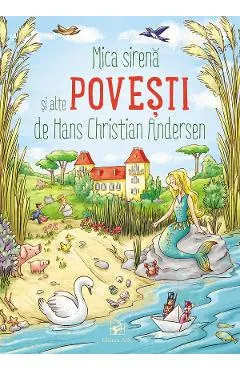 Coperta cărții Mica Sirena si alte povesti de Hans Christian Andersen