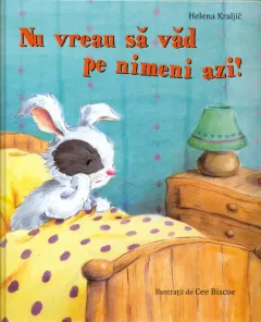 Coperta cărții Nu vreau să văd pe nimeni azi!