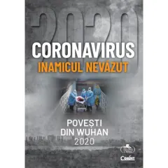 Coperta cărții Coronavirus 2020 - Inamicul nevăzut