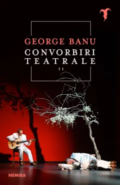 Coperta cărții Convorbiri teatrale II